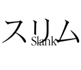 slank