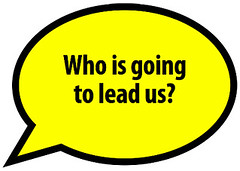 Who is going to lead us?