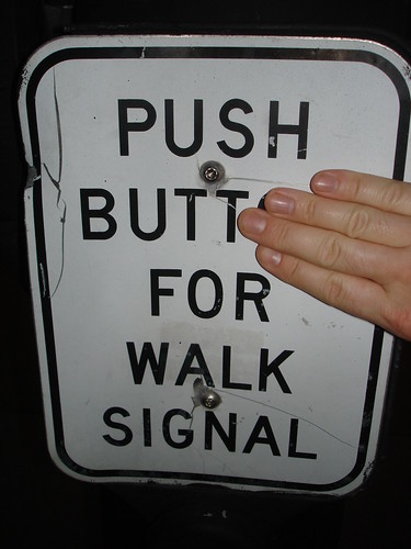 Push Butt for Walk Signal