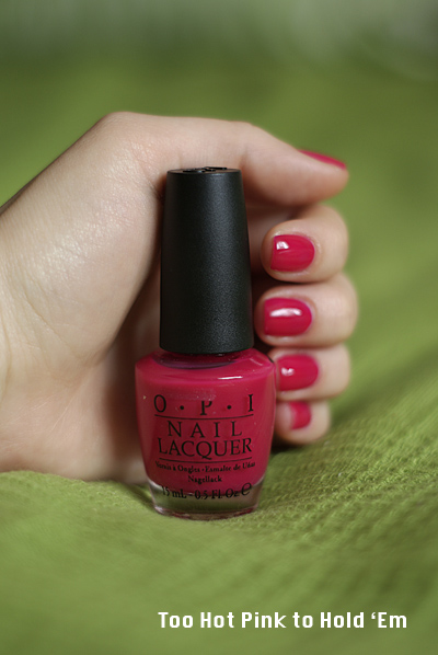 OPI - Too Hot Pink to Hold 'Em 1