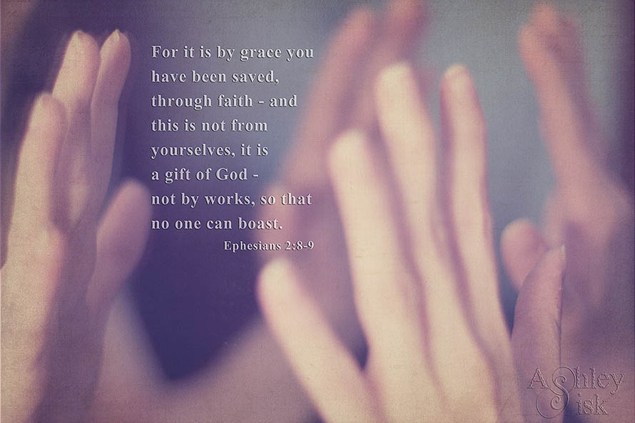 By GRACE You Have Been Saved