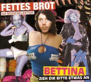 Fettes Brot - Bettina