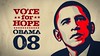 Obama 08 - Vote For Hope on Vimeo