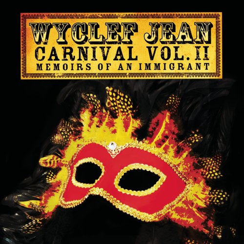 Wyclef Jean Carnival Ii. Wyclef Jean - Carnival Vol. II
