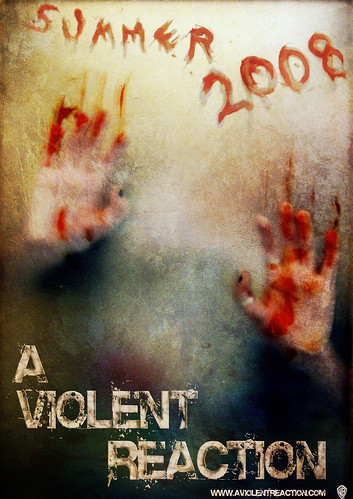 &quot;A Violent Reaction&quot; Poster 6