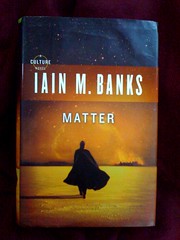 Matter, by Iain M. Banks