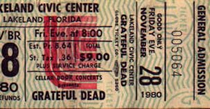 Grateful Dead concert ticket for 11/28/80 Lakeland Civic Center, Lakeland, Florida [borrowed from www.psilo.com]