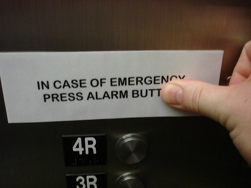 In Case of Emergency Press Alarm Butt