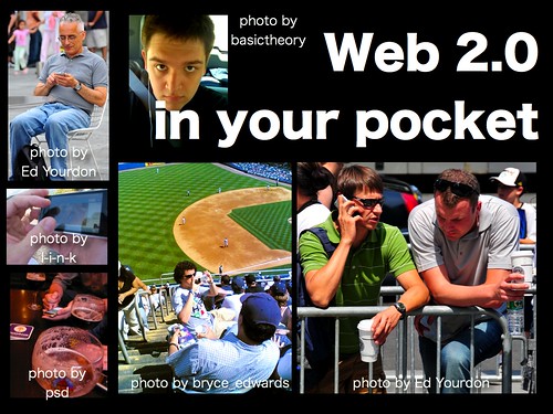 Web 2.0 in your pocket.