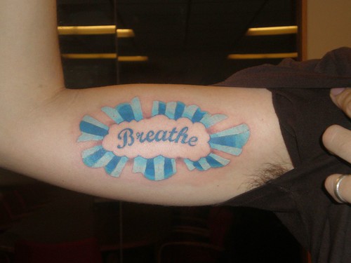 breathe tattoo. reathe tattoo