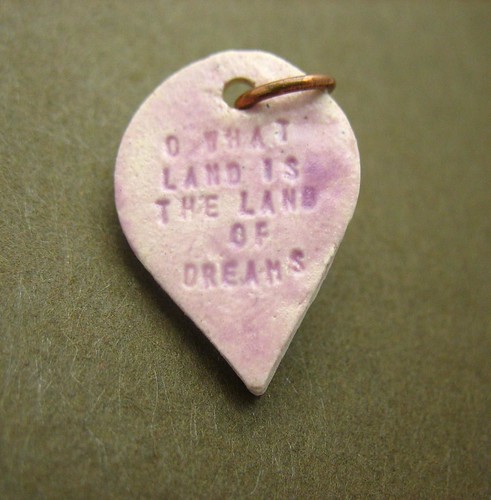 o what land is the land of dreams -- ceramic pendant