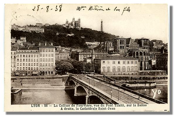 56 - LYON - vue du Pont Tilsitt