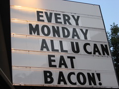 Monday bacon!  Tuesday the shits!