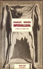 Charles Nodier. Infernaliana. Ed. Belfond, Coll. Poche-club fantastique n°42, 1966.