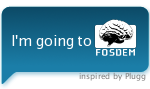 I am going to FOSDEM