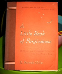 A Little Book of Forgiveness, D. Patrick Miller