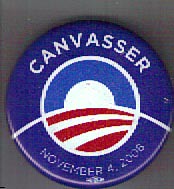 Obama canvasser campaign button