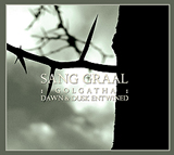 :GOLGATHA: & DAWN AND DUSK ENTWINED: Sang Graal (Cold Meat Industry 2008)