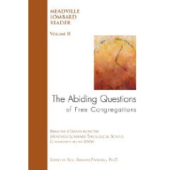 The Abiding Questions of Free Congregations -- Click here to purchase from Amazon.com