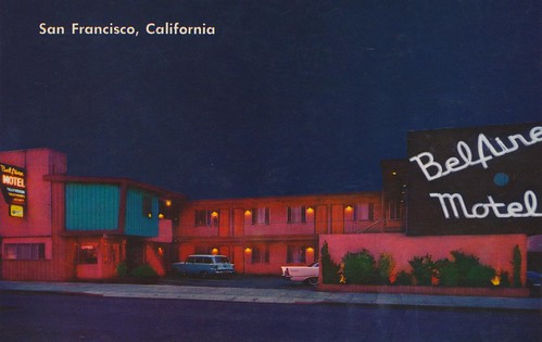 Bel Aire Motel - San Francisco, California