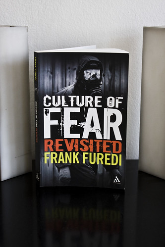 Culture of Fear by Frank Furedi