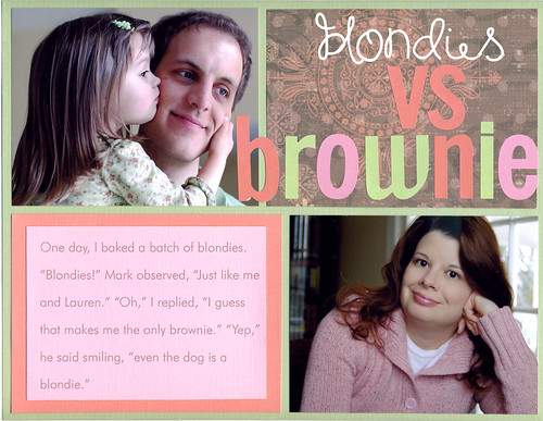 Blondies vs Brownie.