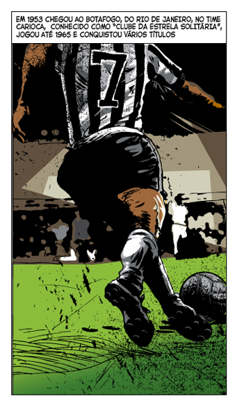 BRASIL REI DAS COPAS - Garrincha - (un comic sobre fútbol brasileñoe futbol)