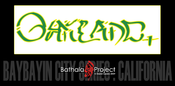 Baybayin City Series: Oakland
