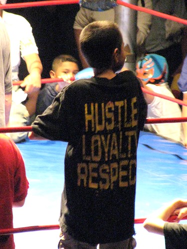 Lucha Libre Hustle. Loyalty. Respect 