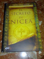 Libro recibido. El secreto de Nicea. Francisco Gijón. (by fernand0)
