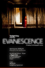 Evanescence - my fine art photography show