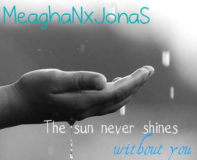 MeaghaNxJonaS by you.