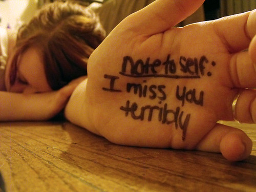 Newest photo →; 199/365 - note to self, i miss you terribly, this is what 