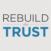 rebuilding the trust