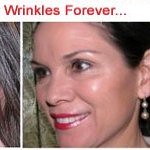 banish wrinkles FOREVER?