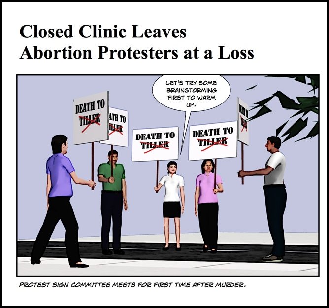 Protesters Befuddled After Murder of Abortionist