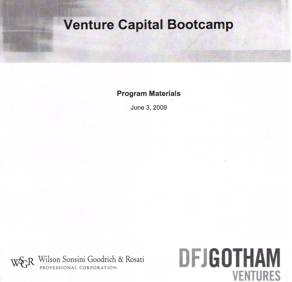 Venture Capital Bootcamp 2009 - Program Materials