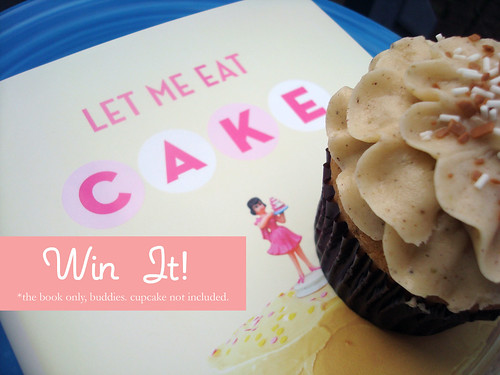 Giveaway: Let Me Eat Cake!