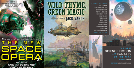 The New Space Opera 2 | Wild Thyme, Green Magic | The Best Science Fiction and Fantasy of the Year: Volume 3
