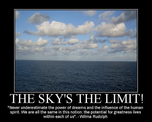 The Sky's the limit!