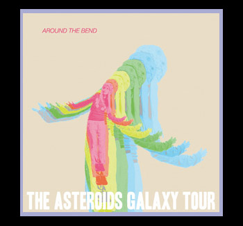 the-asteroids-galaxy-tour