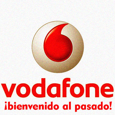 Vodafone: Bienvenido al pasado