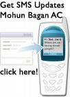 SMS Update on Mohun Bagan AC
