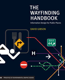 The Wayfinding Handbook by David Gibson