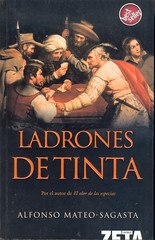 Alfonso Mateo-Sagasta, Ladrones de tinta