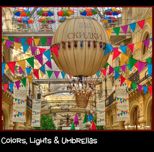 Color, Light & Umbrellas II / Luces, Colores y Sombrillas II by Far & Away