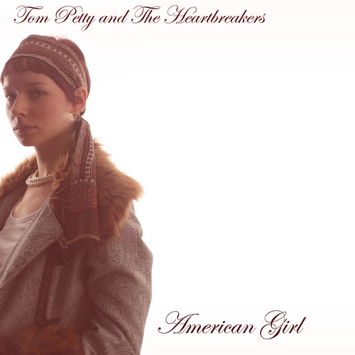 tom petty and the heartbreakers album cover. Album cover for American Girl by Tom Petty and the Heartbreakers