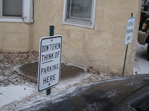 Don't Even Think of Parking Here