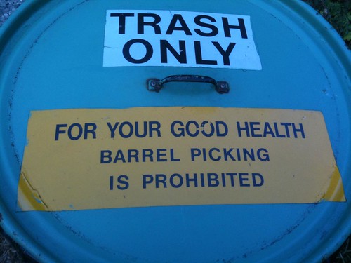 For your good health, barrel picking is prohibited