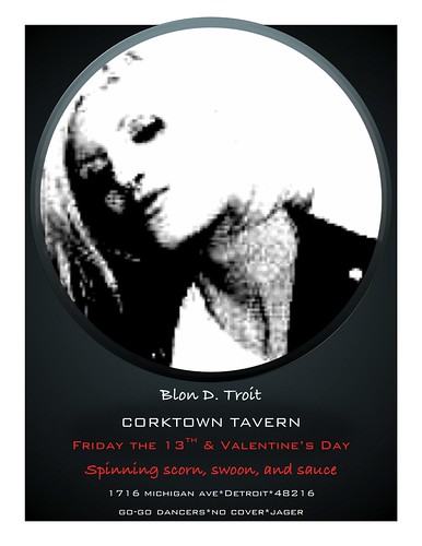 Blon D. Troit ~ Corktown Tavern Feb 13-14th